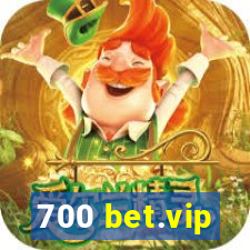 700 bet.vip